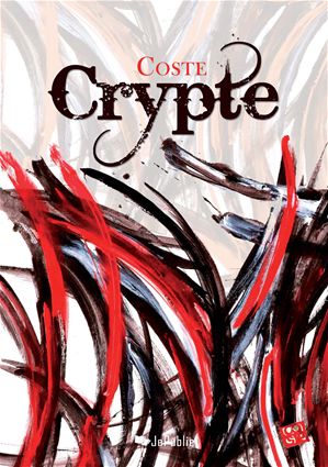 Crypte, Gérard Coste